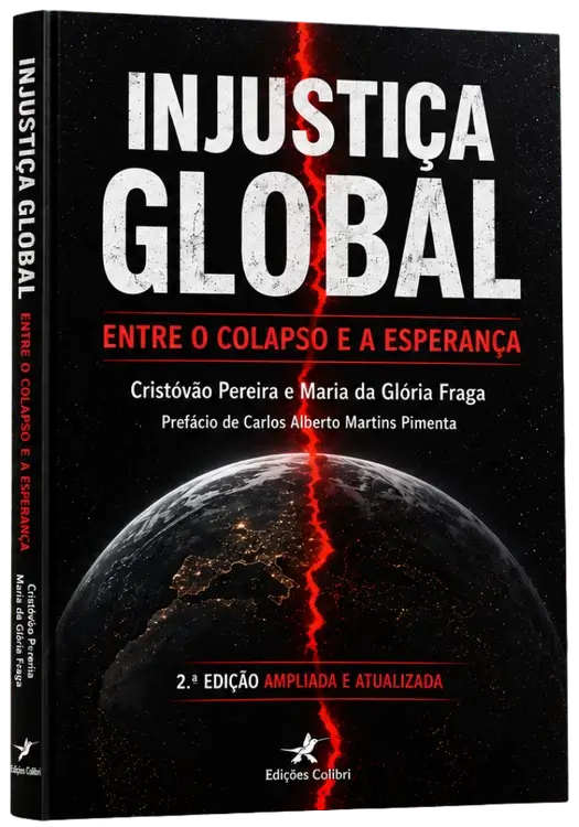 INJUSTICA GLOBAL entre o colapso e a esperança LIVRO 3D